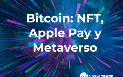 Bitcoin: NFT, Apple Pay y Metaverso